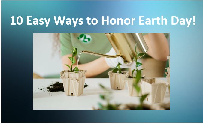 10 Easy Ways to Honor Earth Day